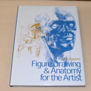 John Raynes Figure Drawing & Anatomy for the Artist